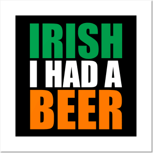 Irish I Had A Beer Design Posters and Art